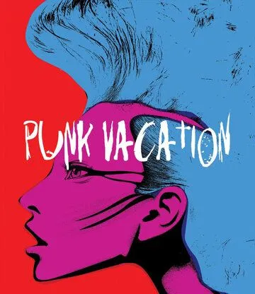 Каникулы панков / Punk Vacation (1990) фильм смотреть онлайн Каникулы панков / Punk Vacation (1990) фильм смотреть онлайн в хорошем качестве