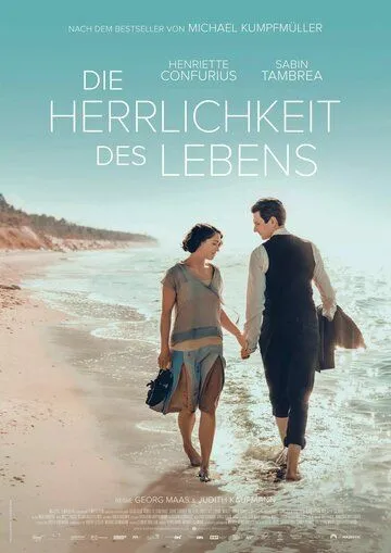 Die Herrlichkeit des Lebens (2024) фильм смотреть онлайн в хорошем качестве