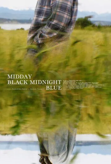 Midday Black Midnight Blue (2022) фильм смотреть онлайн в хорошем качестве