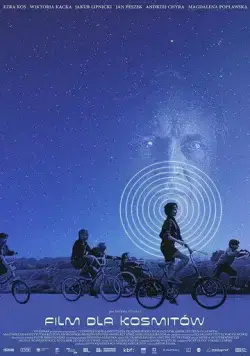 Фильм для пришельцев / Film dla kosmitów (2022) фильм смотреть онлайн Фильм для пришельцев / Film dla kosmitów (2022) фильм смотреть онлайн в хорошем качестве