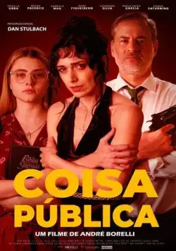 Coisa Pública (2022) фильм смотреть онлайн в хорошем качестве