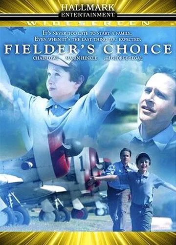 Выбор Филдера / Fielder's Choice (2005) фильм смотреть онлайн Выбор Филдера / Fielder's Choice (2005) фильм смотреть онлайн в хорошем качестве