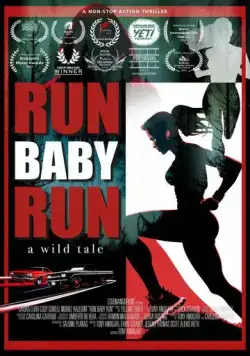 Беги, детка, беги / Run Baby Run (2024) фильм смотреть онлайн Беги, детка, беги / Run Baby Run (2024) фильм смотреть онлайн в хорошем качестве
