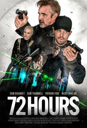 72 Hours (2024) фильм смотреть онлайн 72 Hours (2024) фильм смотреть онлайн в хорошем качестве