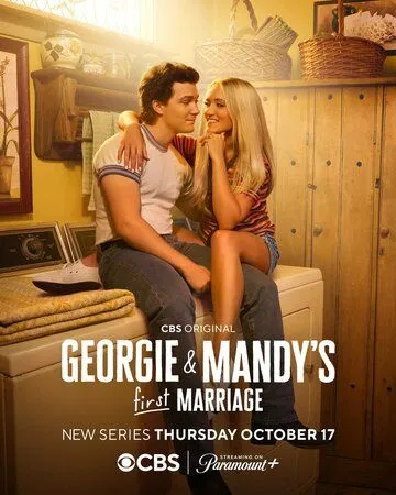Первый брак Джорджи и Мэнди / Georgie and Mandy's First Marriage (2024) cериал смотреть онлайн в хорошем качестве