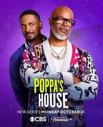 Дом папаши / Poppa's House (2024) cериал смотреть онлайн в хорошем качестве