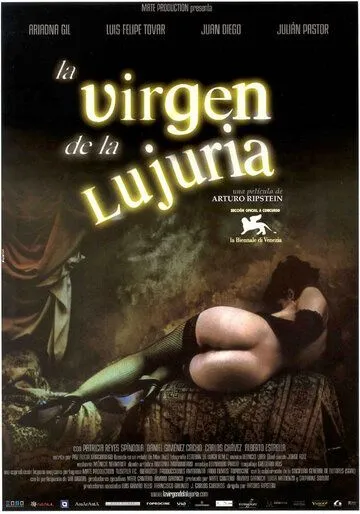 Порочный девственник / La virgen de la lujuria (2002) фильм смотреть онлайн в хорошем качестве