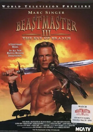Смотреть Повелитель зверей 3: Глаз Браксуса / Beastmaster III: The Eye of Braxus(1996) фильм в онлайне бесплатно