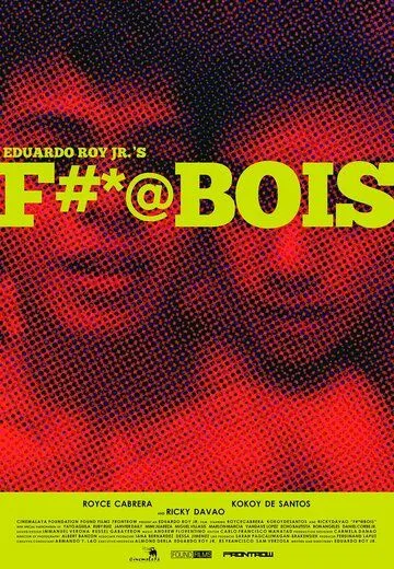 F#*@bois (2019) фильм смотреть онлайн в хорошем качестве
