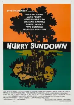 Поторопи закат / Hurry Sundown (1967) фильм смотреть онлайн Поторопи закат / Hurry Sundown (1967) фильм смотреть онлайн в хорошем качестве