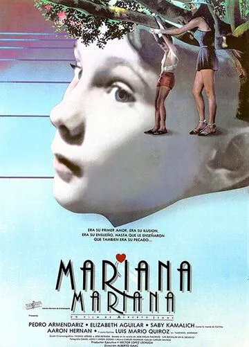 Мариана, Мариана / Mariana, Mariana (1987) фильм смотреть онлайн в хорошем качестве