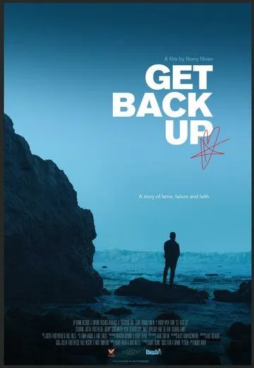 Get Back Up (2020) фильм смотреть онлайн в хорошем качестве
