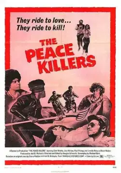 Нарушители покоя / The Peace Killers (1971) фильм смотреть онлайн Нарушители покоя / The Peace Killers (1971) фильм смотреть онлайн в хорошем качестве