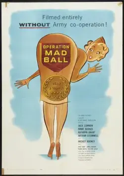 Операция «Безумная вечеринка» / Operation Mad Ball (1957) фильм смотреть онлайн Операция «Безумная вечеринка» / Operation Mad Ball (1957) фильм смотреть онлайн в хорошем качестве