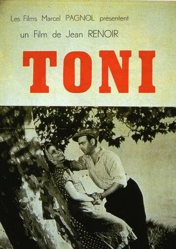 Тони / Toni (1934) фильм смотреть онлайн в хорошем качестве