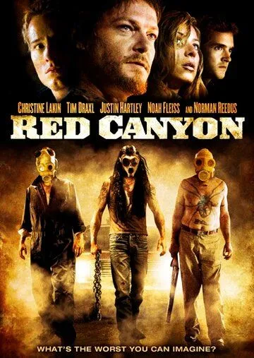 Красный каньон / Red Canyon (2008) фильм смотреть онлайн в хорошем качестве