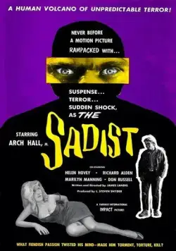 Садист / The Sadist (1963) фильм смотреть онлайн в хорошем качестве