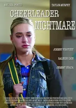 Cheerleader Nightmare (2018) фильм смотреть онлайн Cheerleader Nightmare (2018) фильм смотреть онлайн в хорошем качестве