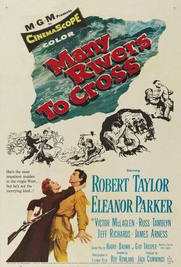 Впереди - переправы / Many Rivers to Cross (1955) фильм смотреть онлайн в хорошем качестве