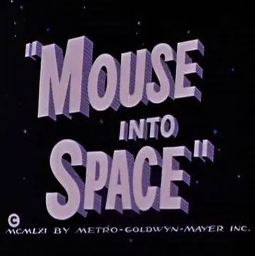 Мышонок в космосе / Mouse Into Space (1962) мультфильм смотреть онлайн в хорошем качестве