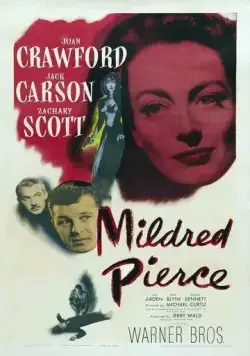 Милдред Пирс / Mildred Pierce (1945) фильм смотреть онлайн в хорошем качестве