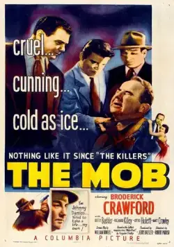 Мафия / The Mob (1951) фильм смотреть онлайн в хорошем качестве
