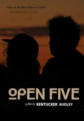 Открытая пятёрка / Open Five (2010) фильм смотреть онлайне бесплатно Смотреть Открытая пятёрка / Open Five(2010) фильм в онлайне бесплатно