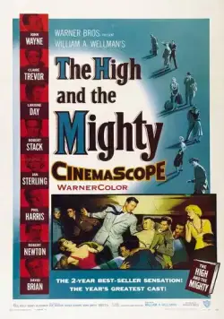Великий и могучий / The High and the Mighty (1954) фильм смотреть онлайн в хорошем качестве