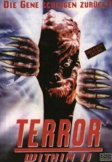 Внутренний страх 2 / The Terror Within II (1991) фильм смотреть онлайн в хорошем качестве