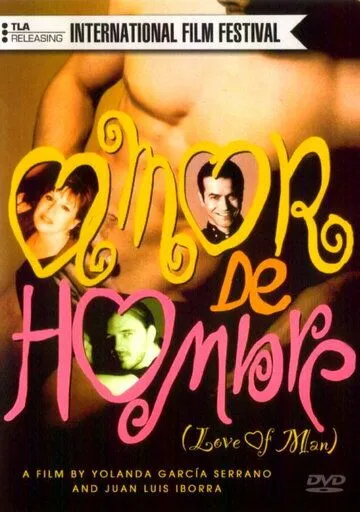 Любовь мужчины / Amor de hombre (1997) фильм смотреть онлайн Любовь мужчины / Amor de hombre (1997) фильм смотреть онлайн в хорошем качестве