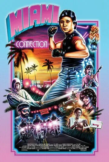 Связь через Майами / Miami Connection (1987) фильм смотреть онлайн Связь через Майами / Miami Connection (1987) фильм смотреть онлайн в хорошем качестве