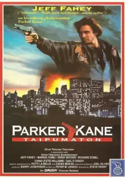 Паркер Кейн / Parker Kane (1990) фильм смотреть онлайн Паркер Кейн / Parker Kane (1990) фильм смотреть онлайн в хорошем качестве