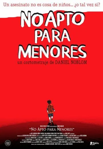 Не подходит для детей / No apto para menores (2019) фильм смотреть онлайн в хорошем качестве