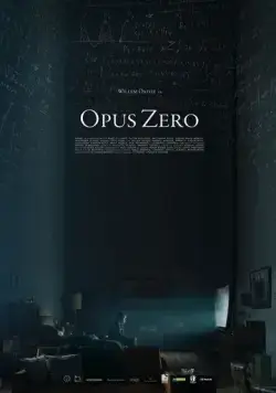 Опус Зеро / Opus Zero (2017) фильм смотреть онлайн в хорошем качестве