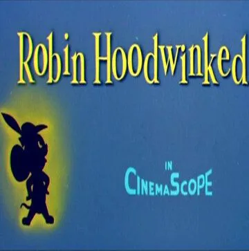 Спасти Робин Гуда / Robin Hoodwinked (1958) мультфильм смотреть онлайн в хорошем качестве