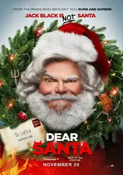 Дорогой Санта / Dear Santa (2024) фильм смотреть онлайн в хорошем качестве