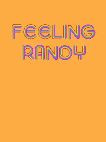 Feeling Randy (2024) фильм смотреть онлайн Feeling Randy (2024) фильм смотреть онлайн в хорошем качестве
