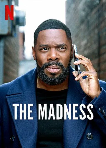 Безумие / The Madness (2024) cериал смотреть онлайн Безумие / The Madness (2024) cериал смотреть онлайн в хорошем качестве