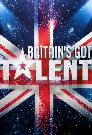 Британия ищет таланты / Britain's Got Talent (2007) cериал смотреть онлайн Британия ищет таланты / Britain's Got Talent (2007) cериал смотреть онлайн в хорошем качестве