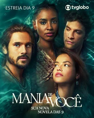 Одержимость тобой / Mania de Você (2024) cериал смотреть онлайн в хорошем качестве