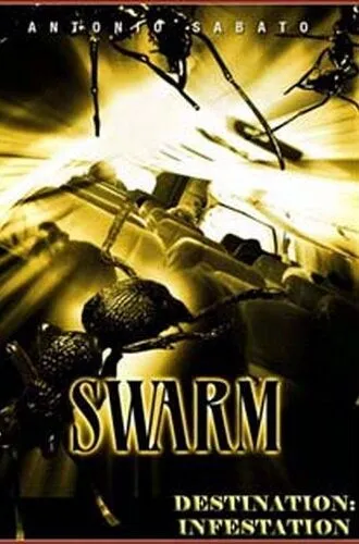 Рой / Destination: Infestation (2007) фильм смотреть онлайн Рой / Destination: Infestation (2007) фильм смотреть онлайн в хорошем качестве