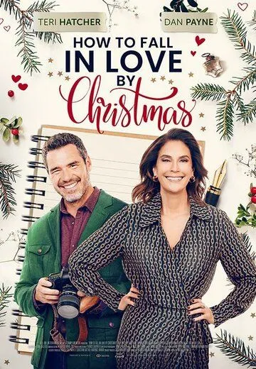 Как влюбиться к Рождеству / How to Fall in Love by Christmas (2023) фильм смотреть онлайн в хорошем качестве