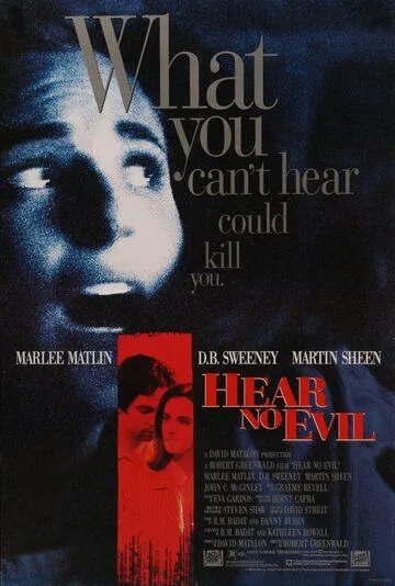 Не слыша зла / Hear No Evil (1993) фильм смотреть онлайн в хорошем качестве