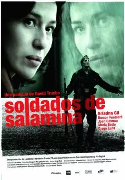 Солдаты Саламины / Soldados de Salamina (2003) фильм смотреть онлайн Солдаты Саламины / Soldados de Salamina (2003) фильм смотреть онлайн в хорошем качестве