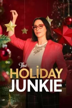 Влюбиться в Рождество / The Holiday Junkie (2024) фильм смотреть онлайн Влюбиться в Рождество / The Holiday Junkie (2024) фильм смотреть онлайн в хорошем качестве