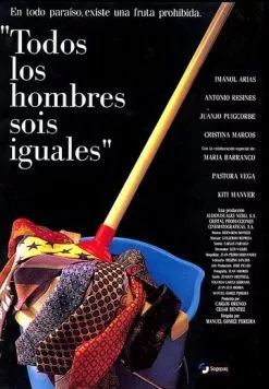 Все вы, мужики, одинаковы / Todos los hombres sois iguales (1994) фильм смотреть онлайн в хорошем качестве