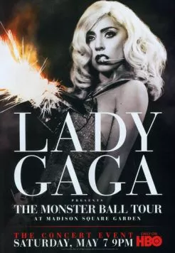 Lady Gaga Presents: The Monster Ball Tour at Madison Square Garden (2011) фильм смотреть онлайн в хорошем качестве