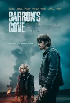 Бухта Бэррона / Barron's Cove (2024) фильм смотреть онлайн Бухта Бэррона / Barron's Cove (2024) фильм смотреть онлайн в хорошем качестве