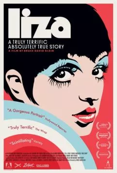 Лайза Миннелли: Невероятная, но правдивая история / Liza: A Truly Terrific Absolutely True Story (2024) фильм смотреть онлайн Лайза Миннелли: Невероятная, но правдивая история / Liza: A Truly Terrific Absolutely True Story (2024) фильм смотреть онлайн в хорошем качестве