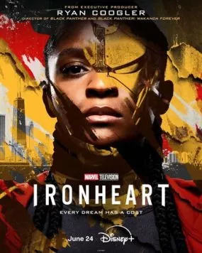 Железное Сердце / Ironheart (2025) cериал смотреть онлайн Железное Сердце / Ironheart (2025) cериал смотреть онлайн в хорошем качестве